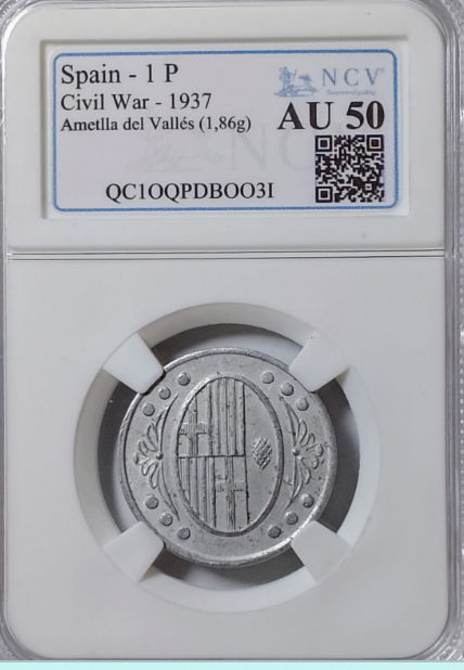 L'Ametlla del Vallés (Barcelona). 1 Peseta. Con leyenda. Muy rara. Encapsulada AU-50