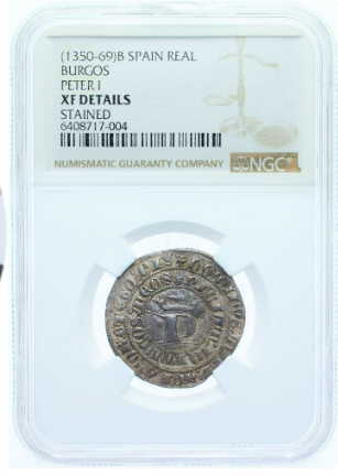 PEDRO I (1350-1366). 1 Real de Burgos. Encapsulada como XF Stained