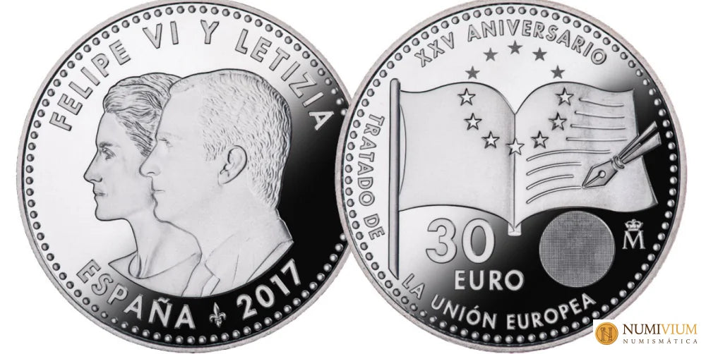 FNMT. 30 €. 2017. XXV Aniversario Tratado de la Unión Europea. FNMT