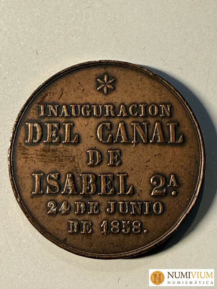 Isabel II (1833-1868). Medalla. 1858. Madrid. Inauguración del Canal Isabel II. EBC.